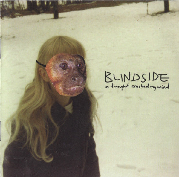 Blindside - A Thought Crushed My Mind