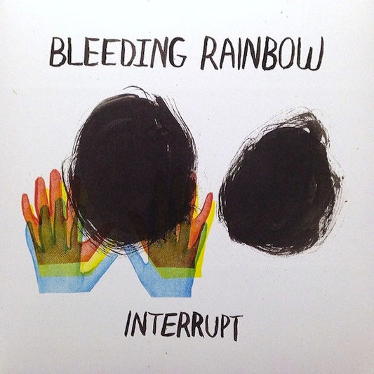 Bleeding Rainbow - Interrupt
