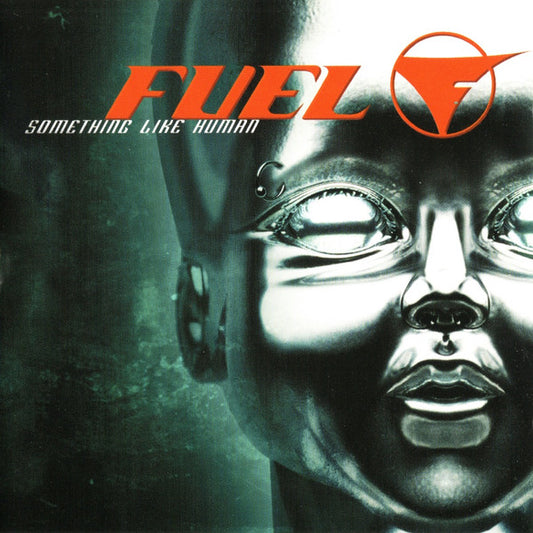 Fuel - Something Like Human