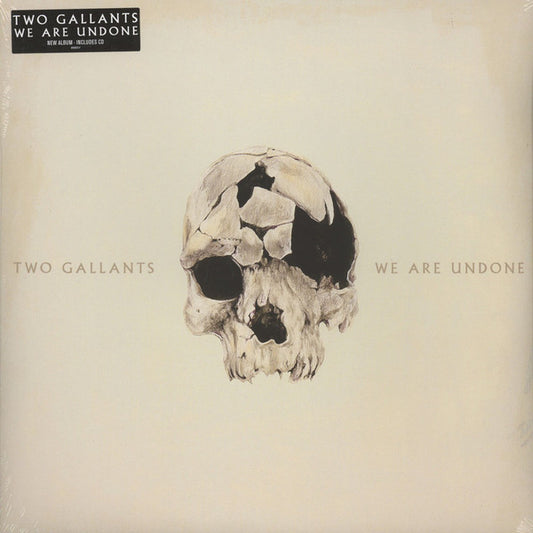 Two Gallants - We Are Undone