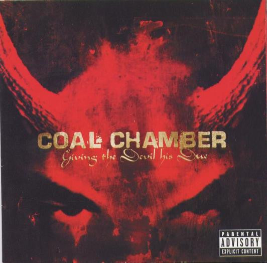 Coal Chamber - Giving The Devil His Due